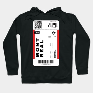 Montreal Boarding Pass Québec Canada YUL Destination Ticket Hoodie